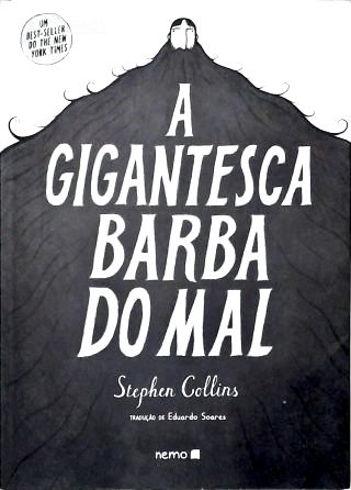A Gigantesca Barba Do Mal