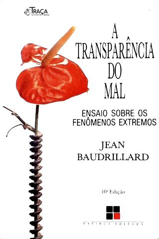 A Transparência Do Mal