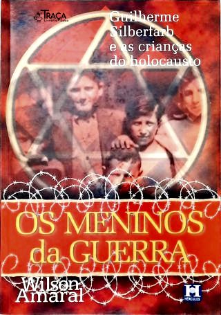 Os Meninos da Guerra