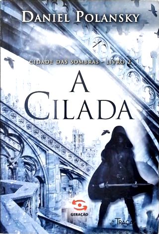 A Cilada