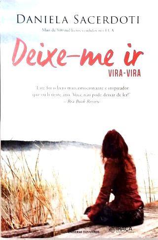 Deixe-me Ir - Deixe-me Livre