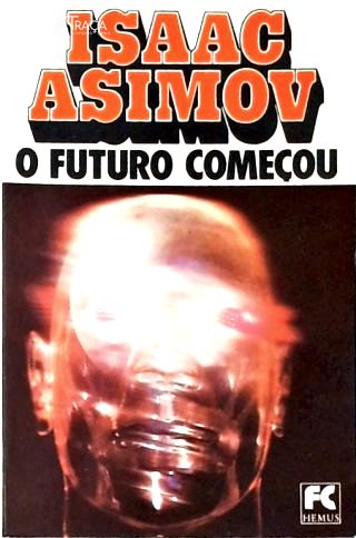 O Futuro Começou