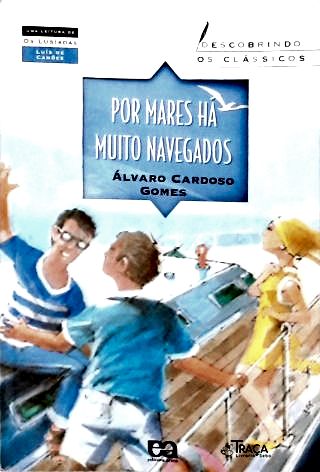 Por Mares Há Muito Navegados