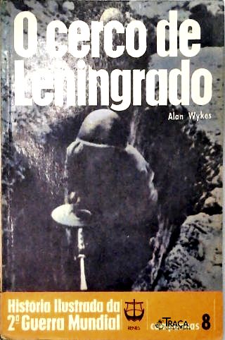 O Cerco de Leningrado