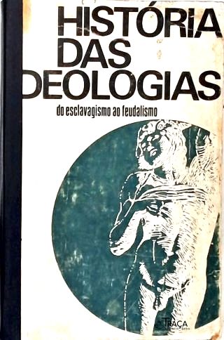 História das Ideologias