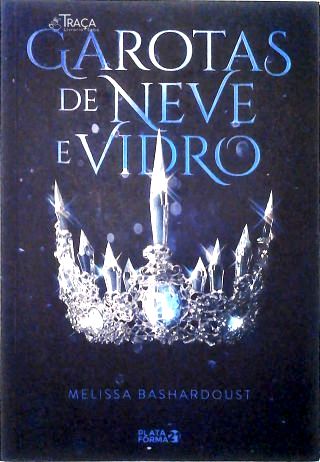 Garotas de Neve e Vidro