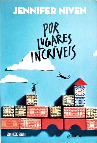 Por Lugares Incríveis