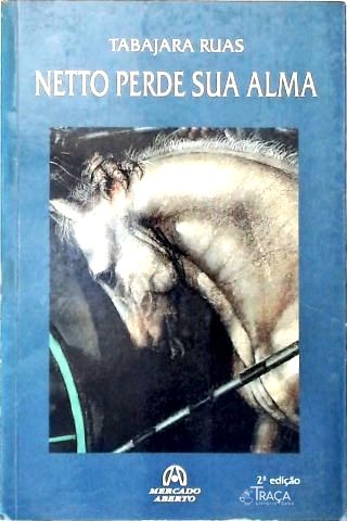 Netto Perde Sua Alma (autografado)
