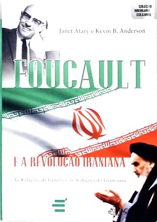 Foucault e a Revolução Iraniana