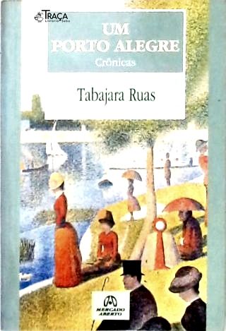 Um Porto Alegre - Crônicas (autografado)
