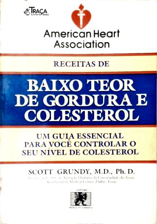 Receitas de Baixo Teor de Gordura e Colesterol