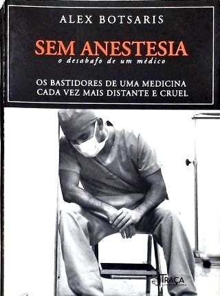 Sem Anestesia