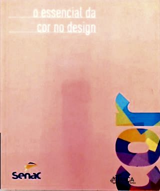 O Essencial da Cor No Design