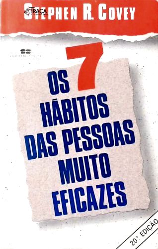 Os Sete Hábitos das Pessoas Muito Eiczazes