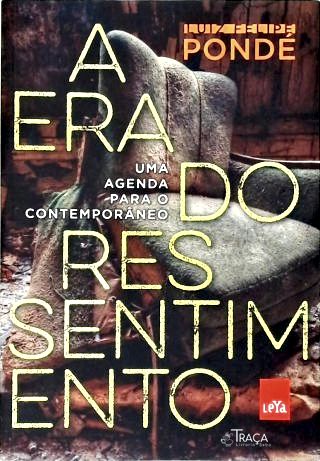 A Era do Ressentimento