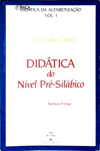 Didática do Nível Pré-silábico
