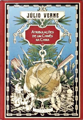 Atribulações de Um Chinês Na China