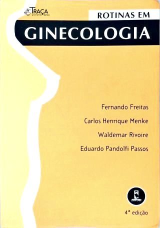 Rotinas em Ginecologia