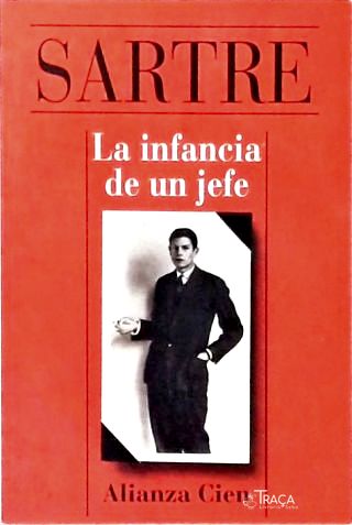 La Infancia de Un Jefe