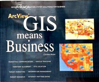 Arcview Gis Means Business