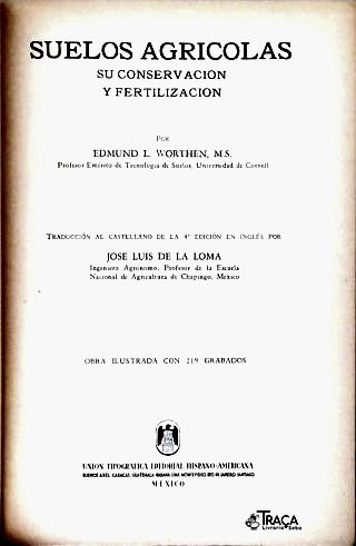 Suelos Agricolas: Su Conservación Y Fertilización