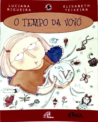 O Tempo da Vovó