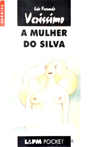 A Mulher do Silva