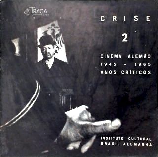 A Crise do Cinema Alemão 1945-1965