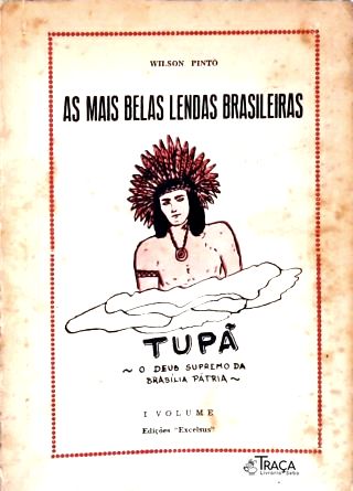 As Mais Belas Lendas Brasileiras: Tupã