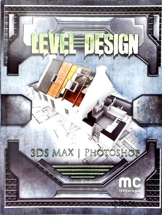Level Design: 3ds Max - Photoshop