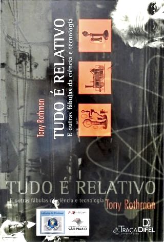 Tudo É Relativo
