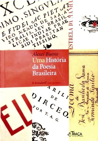 Uma História da Poesia Brasileira
