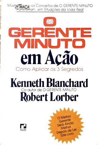 O Gerente Minuto em Ação