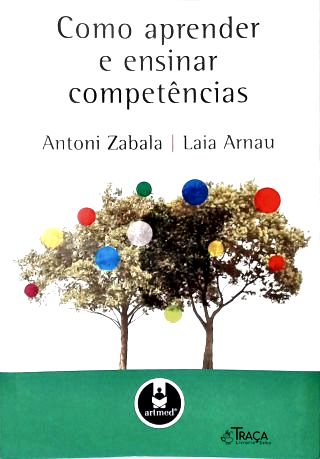 Como Aprender e Ensinar as Competências
