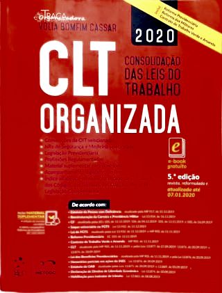 CLT Organizada: Consolidação das Leis do Trabalho