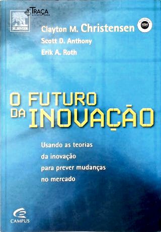 O Futuro da Inovação