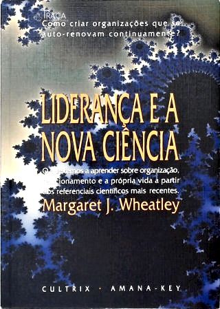 Liderança e a Nova Ciência