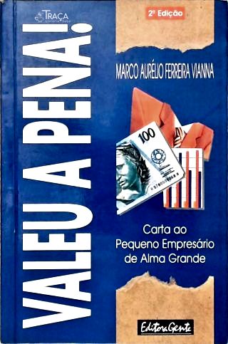 Valeu a Pena!