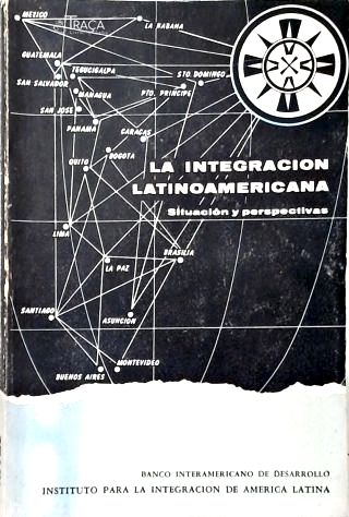 La Integracion Latioamericana