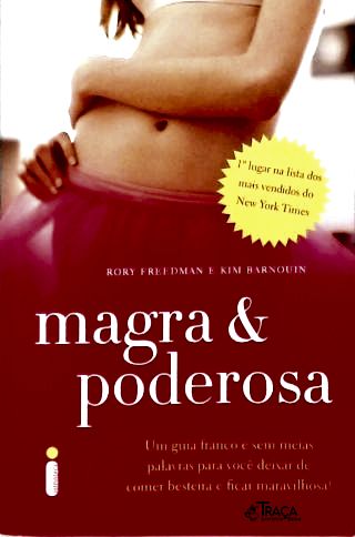 Magra e Poderosa