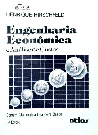Engenharia Econômica e Análise de Custos