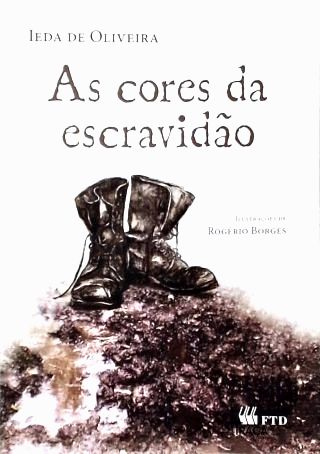 As Cores da Escravidão