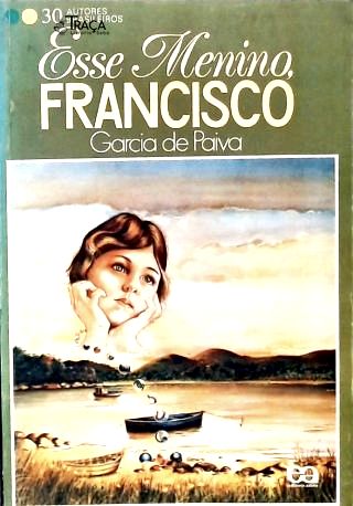 Esse Menino Francisco