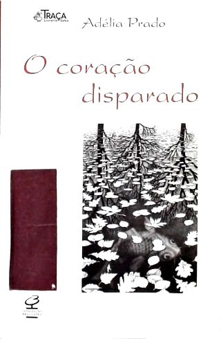 O Coração Disparado