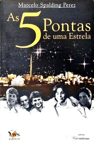 As 5 Pontas de Uma Estrela