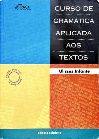 Curso de Gramática Aplicada Aos Textos