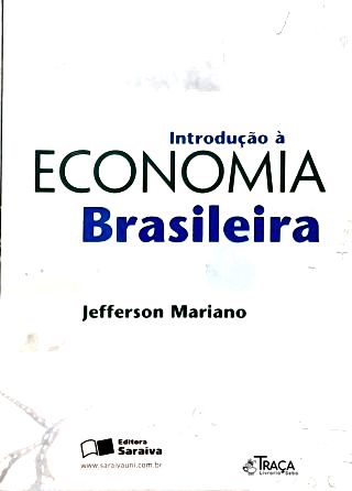 Introdução À Economia Brasileira
