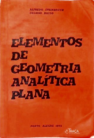Elementos de Geometria Analítica Plana