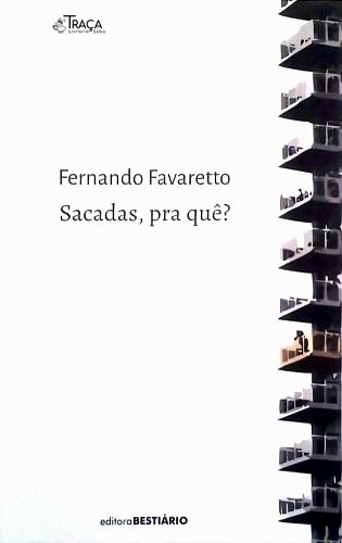 Sacadas, Pra Quê?