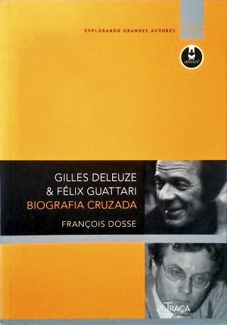 Gilles Deleuze & Félix Guattari